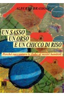 UN SASSO, UN ORSO E UN CHICCO DI RISO